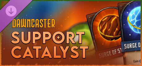 Dawncaster - Support - Catalyst banner image