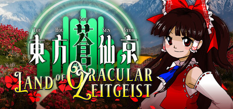 東方蒼仙京　～ Land of Oracular Zeitgeist