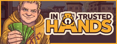 In Trusted Hands game cover