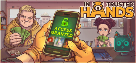 Steam header art for In Trusted Hands