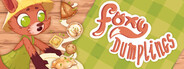 Foxy Dumplings
