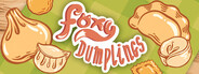 Foxy Dumplings