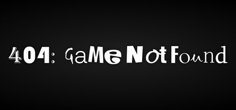404: Game Not Found