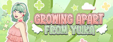Growing Apart From Yuika