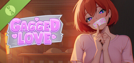 Gagged Love Demo