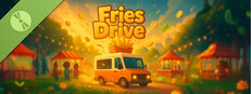 Fries Drive Demo