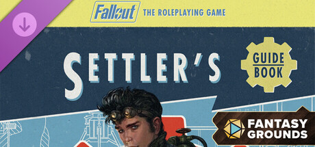 Fantasy Grounds - Fallout RPG - Settler's Guide Book