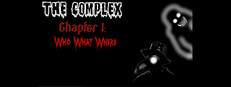 The Complex Chapter 1: Who, What, Where?
