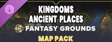Fantasy Grounds - FG Kingdoms Ancient Places