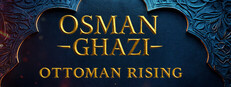 Osman Ghazi: Ottoman Rising