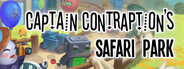 Captain Contraption’s Safari Park