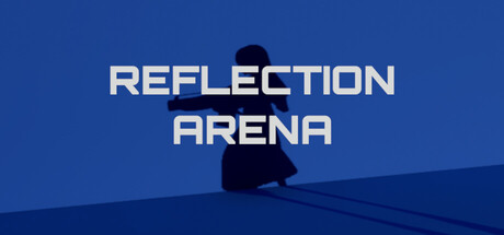 Reflection Arena Banner