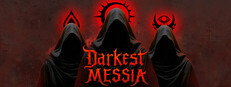 Darkest Messia