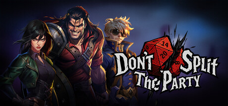 Don't Split: The Party