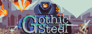 Gothic Steel
