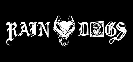 RAIN DOGS
