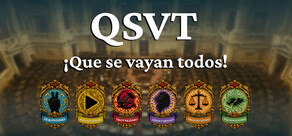 QSVT: ¡Que se vayan todos!