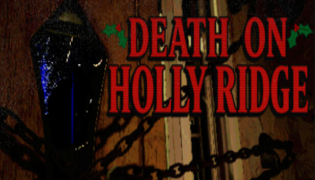 Death On Holly Ridge
