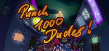 Punch 1000 Dudes Banner