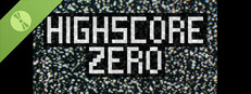 HighScore Zero: Disc 1 Demo