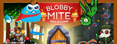 Blobbymite: Hero Of Power
