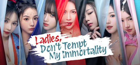 Ladies, Don’t Tempt My Immortality cover