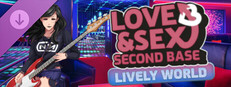 Love and Sex: Second Base - Lively World