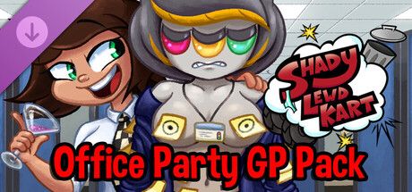 Shady Lewd Kart - Office Party GP Pack
