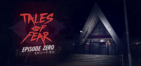 Tales of Fear - Episode Zero header art