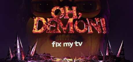 Cover image for OH DEMON! Fix my TV