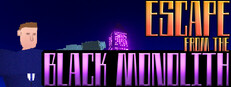 Escape from the Black Monolith