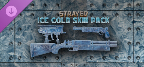 Strayed - Ice Cold Skin Pack