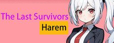 The Last Survivors Harem 