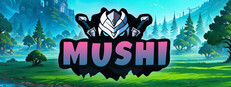 Mushi