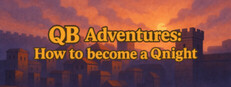 QB Adventures: How to become a Qnight