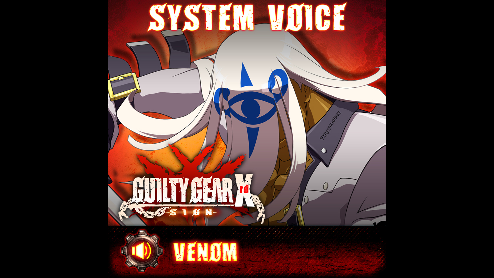 GGXrd System Voice - VENOM Featured Screenshot #1