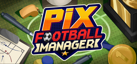 PIX Football Manager