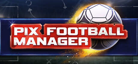 PIX Football Manager — Steam game cover