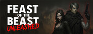 Feast of the Beast Unleashed