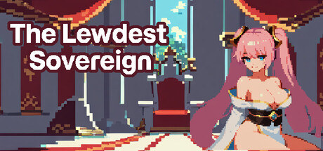 The Lewdest Sovereign