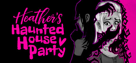 Heather's Haunted House Party