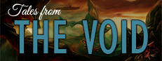Tales from the Void