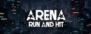 Arena : Run And Hit