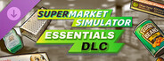 DLC: Supermarket Simulator - Essentials DLC