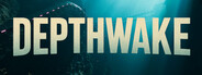 DepthWake