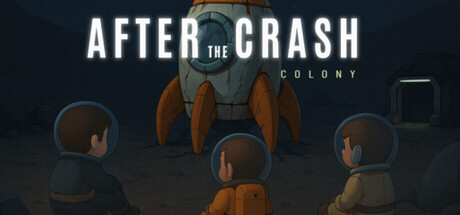 After the Crash : Colony