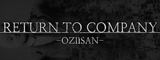 RETURN TO COMPANY OZIISAN