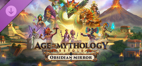 Age of Mythology: Retold - Obsidian Mirror banner image