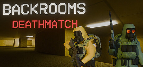 Backrooms: Deathmatch
