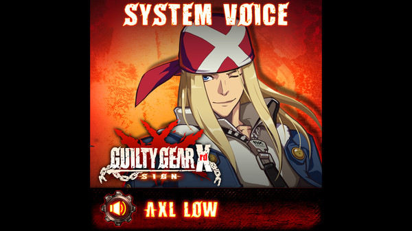 KHAiHOM.com - GGXrd System Voice - AXL LOW